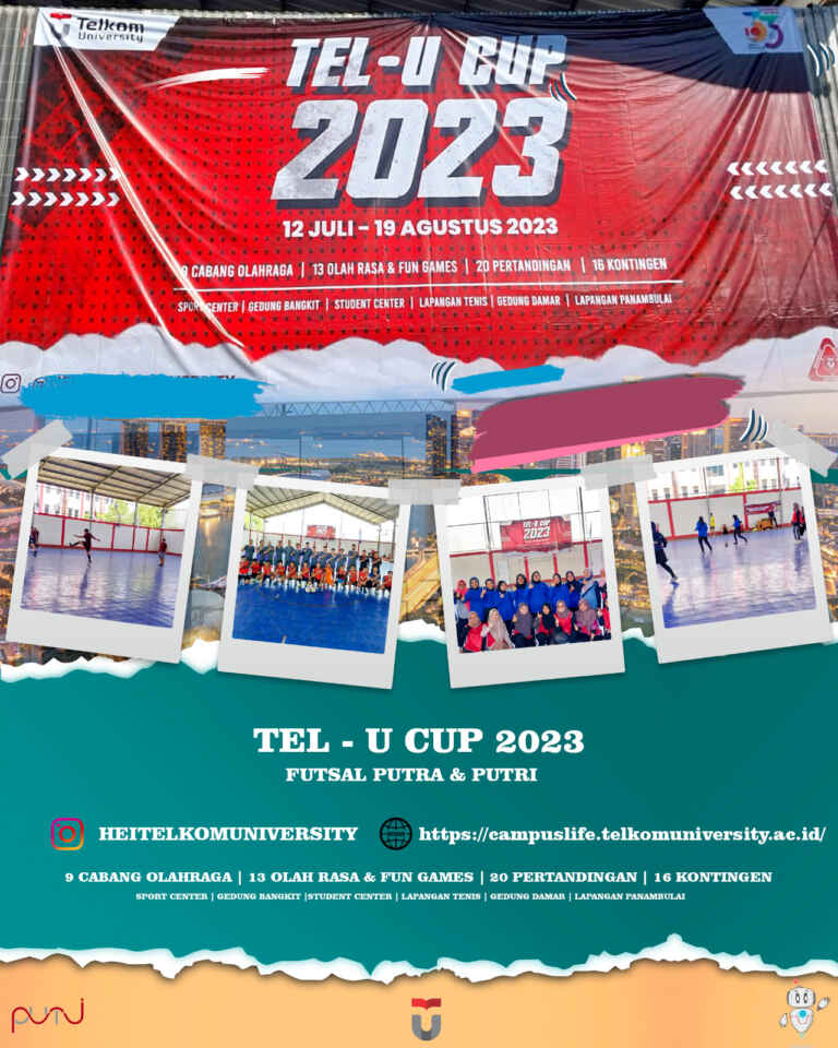 Poster Tel'U Cup Pertandingan Futsal Putra & Putri
