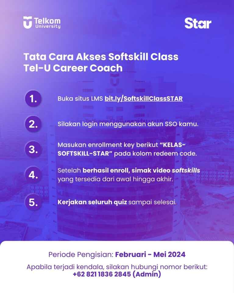 Jelajahi potensimu dan siapkan dirimu untuk menghadapi tantangan di dunia kerja bersama program STAR dari Direktorat Kemahasiswaan Karir dan Alumni 4