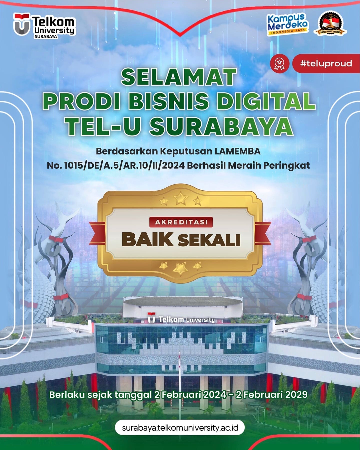 1718390067 Selamat kepada Prodi S1 Bisnis Digital Telkom University Surabaya untuk
