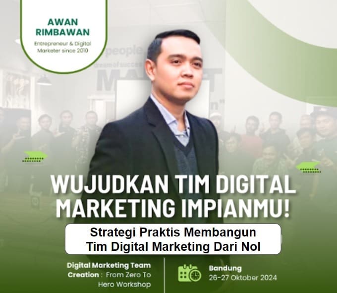 Workshop Membangun Tim Digital Marketing dari Nol