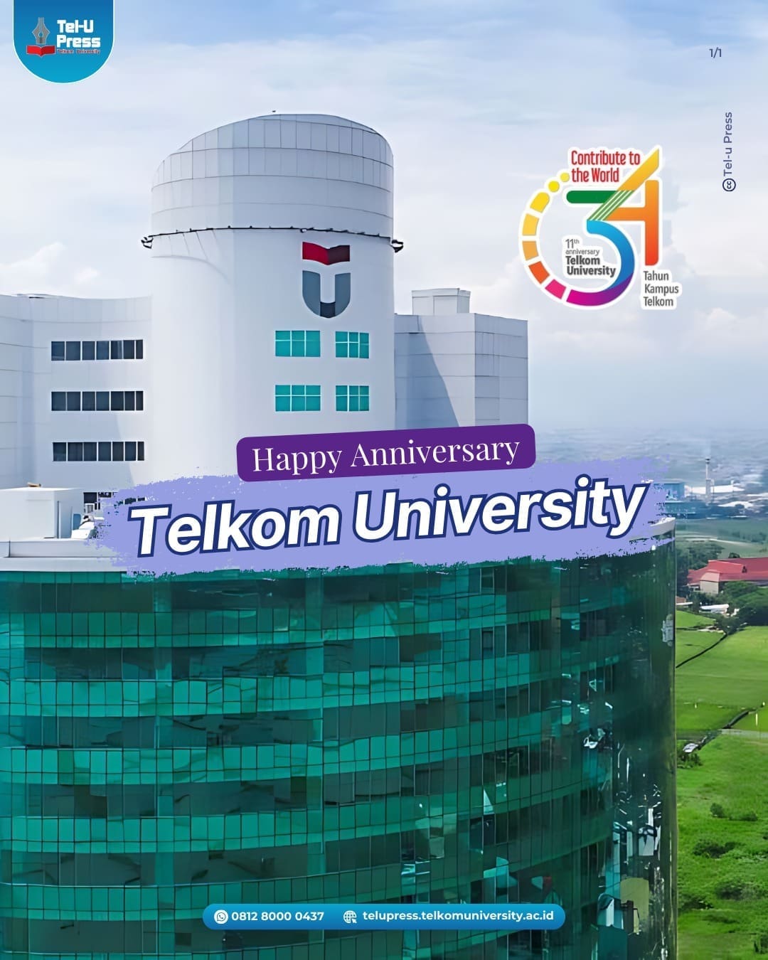 1737219556 Happy Anniversary Kampus Telkom ke 34 Telkom University ke 11