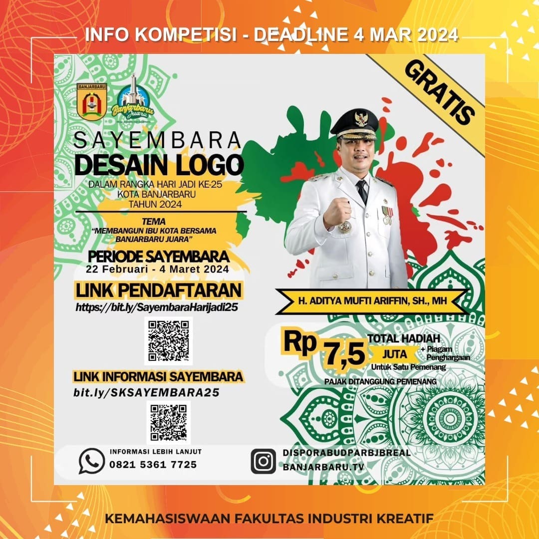 INFO KOMPETISI Deadline 4 Maret 2024 More
