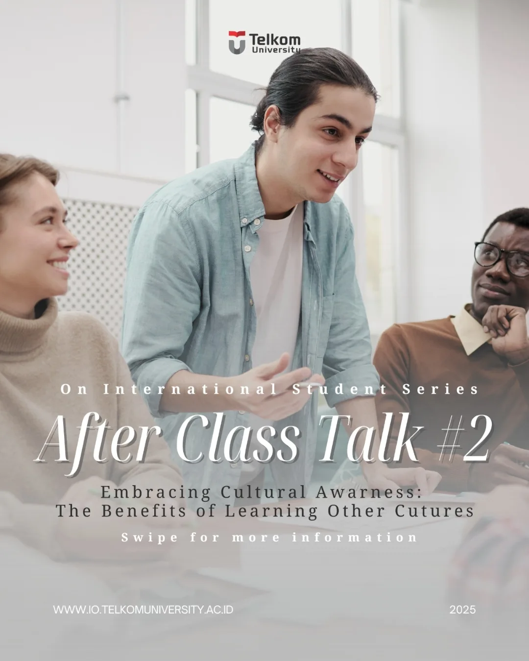 1739968207 After Class Talk International Student Series Embracing Cultural Awareness