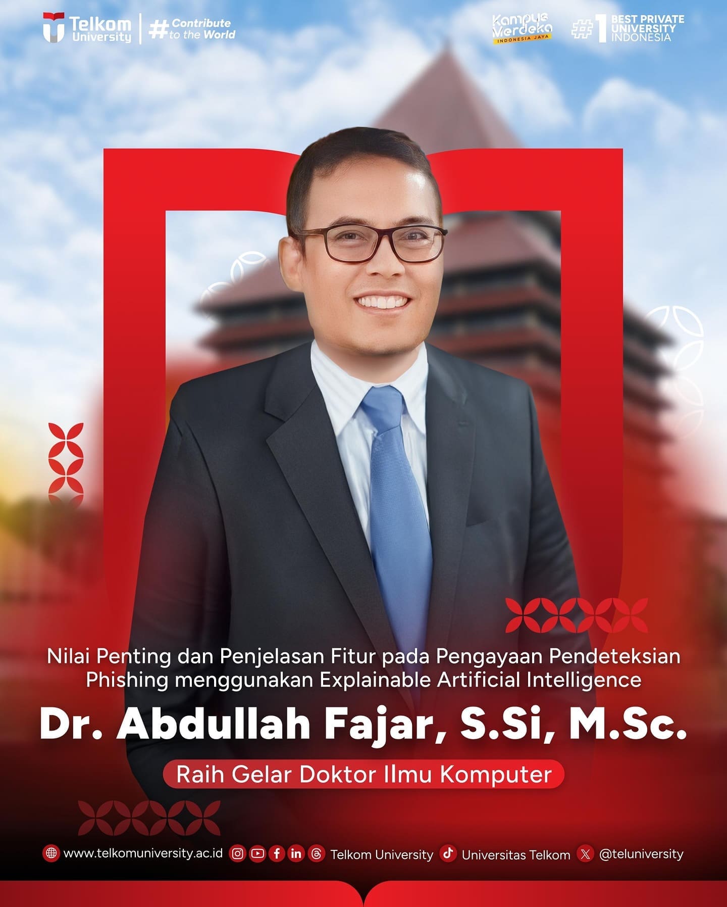 1740583218 HEI TelUtizen Dr Abdullah Fajar SSi MSc berhasil meraih Gelar