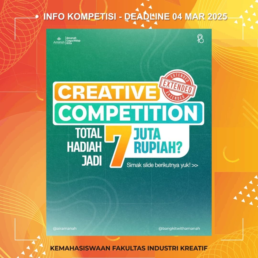 1740805507 INFO KOMPETISI Deadline 04 Mar 2025 More